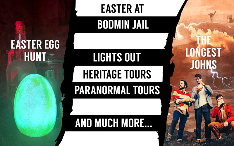 Egg-cellent events line up for everyone at Bodmin Jail